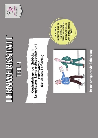 LERNWERKSTATT I Lernen lernen leicht gemacht