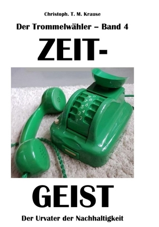 Der Trommelwähler - Band 4