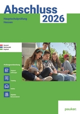 Abschluss 2026 - Hauptschule Hessen - Aufgabenband -  Bergmoser + H&ouml;ller Verlag AG