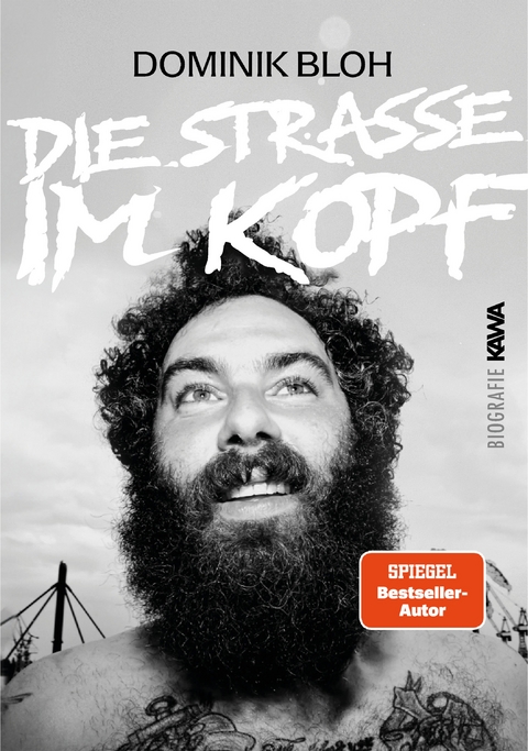 Die Straße im Kopf - Dominik Bloh