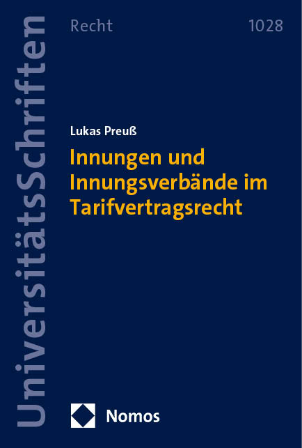Innungen und Innungsverb&auml;nde im Tarifvertragsrecht - Lukas Preu&szlig;