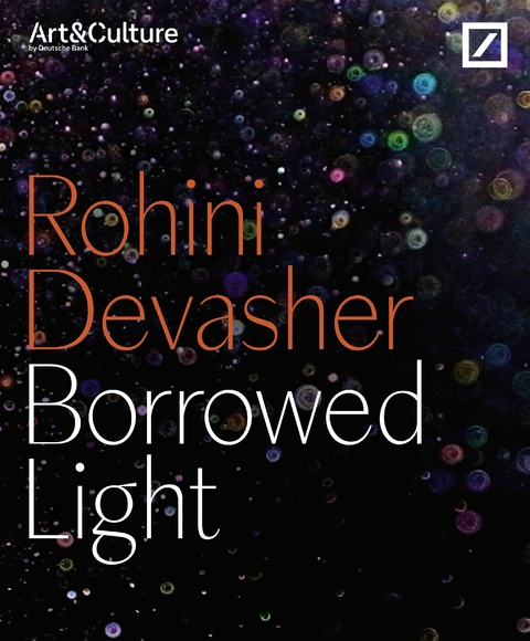 Rohini Devasher. Borrowed Light - 
