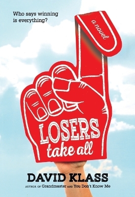 Losers Take All - David Klass