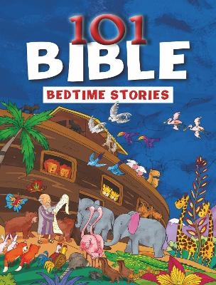 101 Bible Bedtime Stories - Parade Publishing North