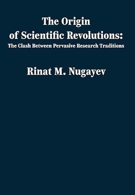 The Origin of Scientific Revolutions