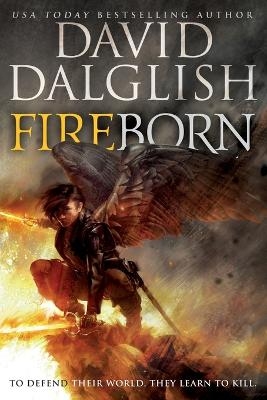 Fireborn - David Dalglish