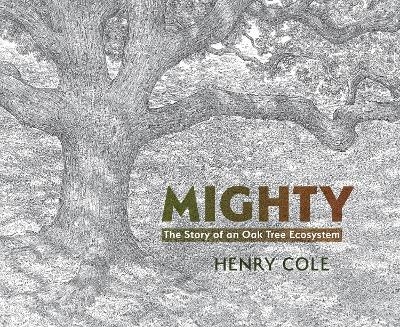 Mighty - Henry Cole
