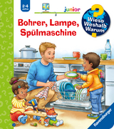 Wieso? Weshalb? Warum? junior, Band 76 - Bohrer, Lampe, Sp&uuml;lmaschine - Andrea Erne