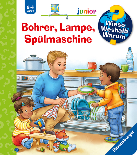 Wieso? Weshalb? Warum? junior, Band 76 - Bohrer, Lampe, Sp&uuml;lmaschine - Andrea Erne