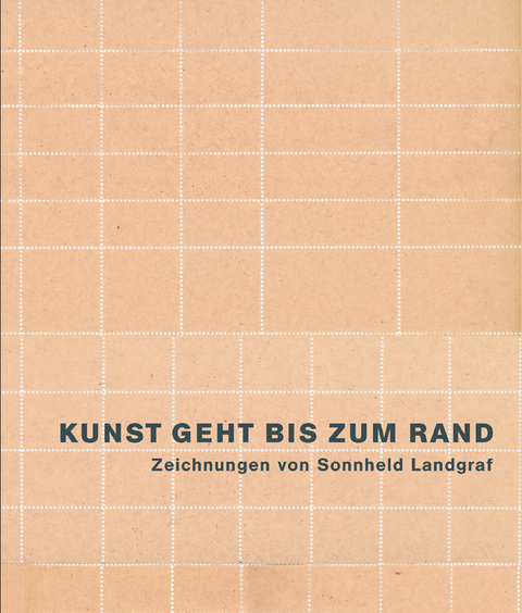 Kunst geht bis zum Rand - 
