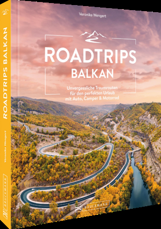 Roadtrips Balkan