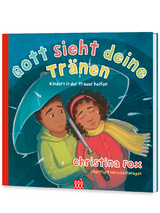 Gott sieht deine Tr&auml;nen - CHRISTINA FOX