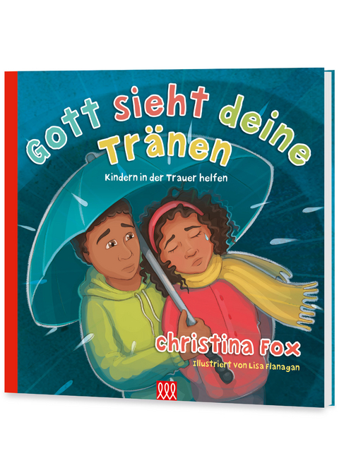 Gott sieht deine Tr&auml;nen - CHRISTINA FOX