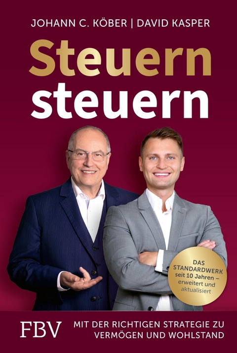 Steuern steuern - David Kasper, Johann C. K&ouml;ber