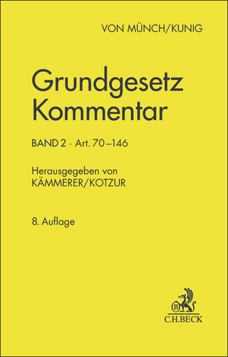 Grundgesetz Kommentar Band 2: Art. 70-146. GG
