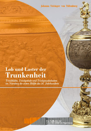 Lob und Laster der Trunkenheit