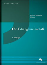 Die Erbengemeinschaft - Rißmann, Stephan Dr.; Braband, Nadine; van Bühren, Hubert W. Dr.; Höhmann, Sebastian; Filtzinger, Mario; Kindermann, Edith; Krämer, Cathrin Dr.; Kurze, Dietmar Dr.; Lenz-Brendel, Nina; Maaß, Michael; Möller, Gudrun Dr.; Osthold, Konrad B. Dr.; Schulte, Jana; Schönenberg-Wessel, Ulf; Tiemer, Carsten Dr.; Unger, Matthias; Wilke, Josefine