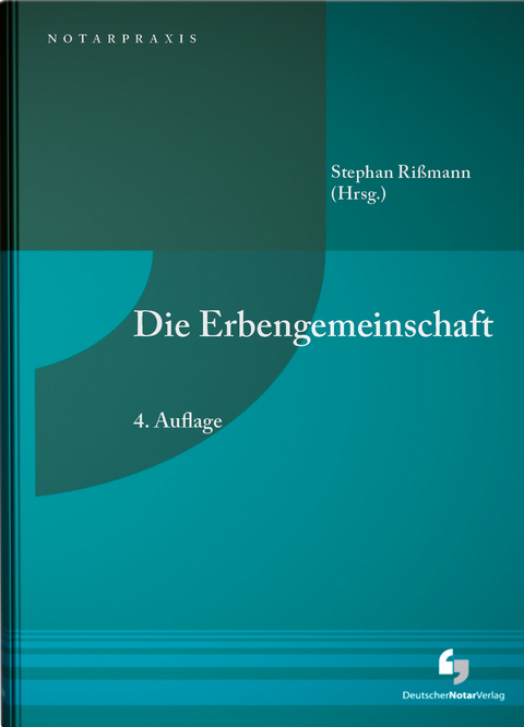 Die Erbengemeinschaft - Nadine Braband, Hubert W. Dr. van B&uuml;hren, Sebastian H&ouml;hmann, Mario Filtzinger, Edith Kindermann, Cathrin Dr. Kr&auml;mer, Dietmar Dr. Kurze, Nina Lenz-Brendel, Michael Maa&szlig;, Gudrun Dr. M&ouml;ller, Konrad B. Dr. Osthold, Jana Schulte, Ulf Sch&ouml;nenberg-Wessel, Carsten Dr. Tiemer, Matthias Unger, Josefine Wilke