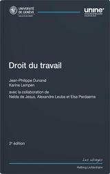 Droit du travail - Dunand, Jean-Philippe; Lempen, Karine