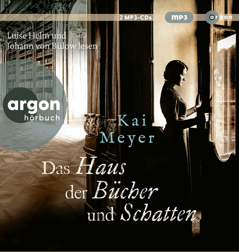 Das Haus der B&uuml;cher und Schatten - Kai Meyer