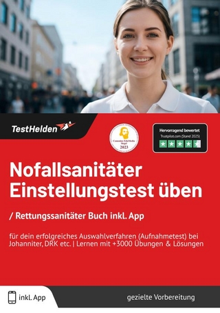 Nofallsanitäter Einstellungstest üben: Rettungssanitäter Buch inkl. App | für dein erfolgreiches Auswahlverfahren (Aufnahmetest) bei Johanniter, DRK etc. | Lernen mit +3000 Übungen & Lösungen