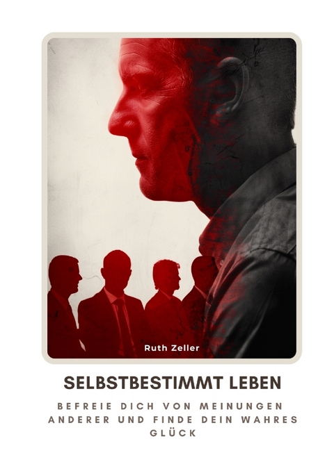 Selbstbestimmt leben - Ruth Zeller