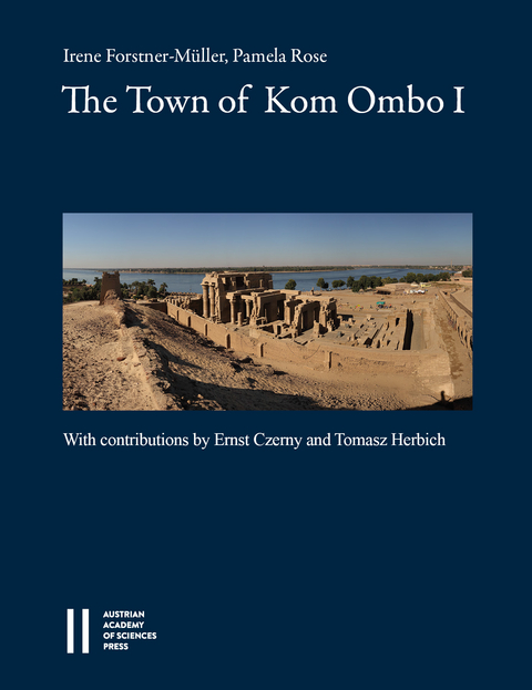 The Town of Kom Ombo I - Irene Forstner-M&uuml;ller, Pamela Rose