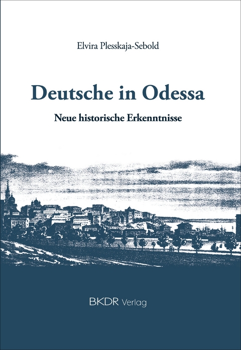 Deutsche in Odessa - Elvira Plesskaja-Sebold