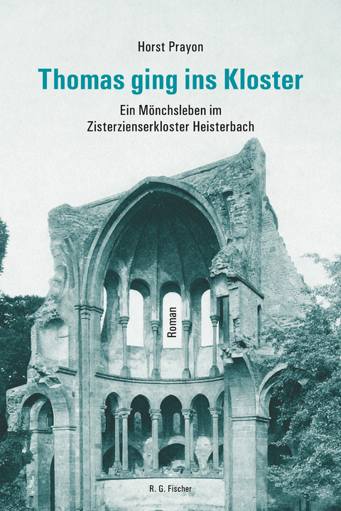 Thomas ging ins Kloster - Horst Prayon
