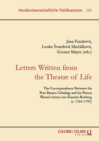 Letters Written from the Theatre of Life