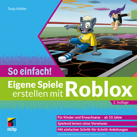 Eigene Spiele erstellen mit Roblox &ndash; So einfach! - Tanja K&ouml;hler
