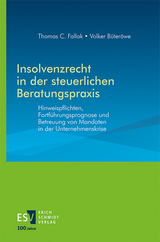 Insolvenzrecht in der steuerlichen Beratungspraxis - Thomas C. Fallak, Volker B&uuml;ter&ouml;we