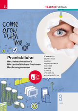 Praxisblicke 3 HAS - Betriebswirtschaft, Wirtschaftliches Rechnen, Rechnungswesen + TRAUNER-DigiBox - Irene Ackerlauer, Clemens Krumhuber, Ruben Kulcsar, Monika Najand-Ellmer, Astrid Neub&ouml;ck, Elke Rammer, Erwin Schaur, Dagmar Springsits, Michael Wilhelmst&ouml;tter