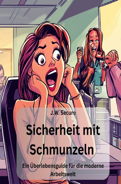 Sicherheit mit Schmunzeln - J.W. Secure
