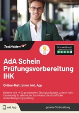 AdA Schein Pr&uuml;fungsvorbereitung IHK: Online-Testtrainer inkl. App | Bestehe mit +450 praxisnahen &Uuml;bungsaufgaben, unserer AdA-Community & zahlreicher Lernvideos die schriftliche Ausbildereignungspr&uuml;fung - Tom Wenk