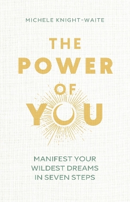The Power of You - Michele Knight-Waite
