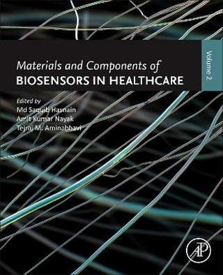 Materials and Components of Biosensors in Healthcare