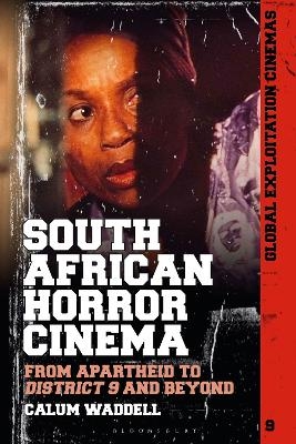 South African Horror Cinema - Calum Waddell