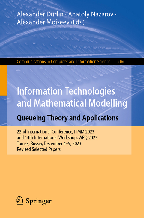 Information Technologies and Mathematical Modelling. Queueing Theory and Applications - 