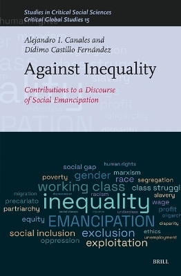Against Inequality - Alejandro I. Canales, D&iacute;dimo Castillo Fern&aacute;ndez