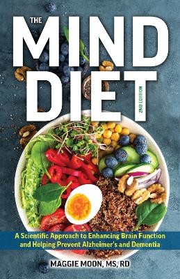 The MIND Diet: 2nd Edition