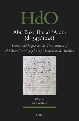 Abū Bakr Ibn al-ʿArabī (d. 543/1148) - 