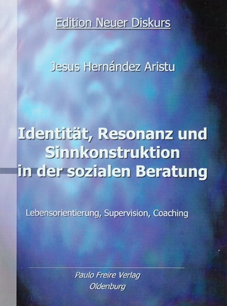 Identität, Resonanz und Sinnkonstruktion in der sozialen Beratung