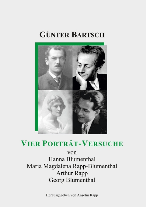 Vier Portr&auml;t-Versuche - G&uuml;nter Bartsch