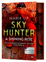 Skyhunter – A Shining Rise - Marie Lu