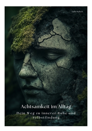 Achtsamkeit im Alltag