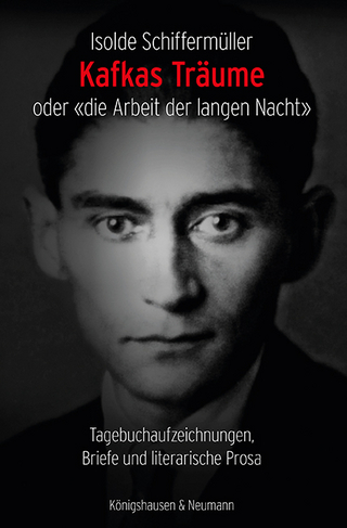 Kafkas Träume oder «die Arbeit der langen Nacht»
