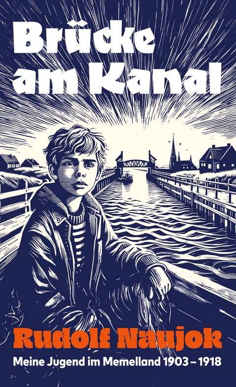 Br&uuml;cke am Kanal - Rudolf Naujok