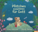 Pf&ouml;tchen zusammen f&uuml;r Gott - Hilary Robinson