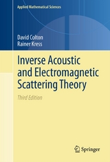 Inverse Acoustic and Electromagnetic Scattering Theory - David Colton, Rainer Kress